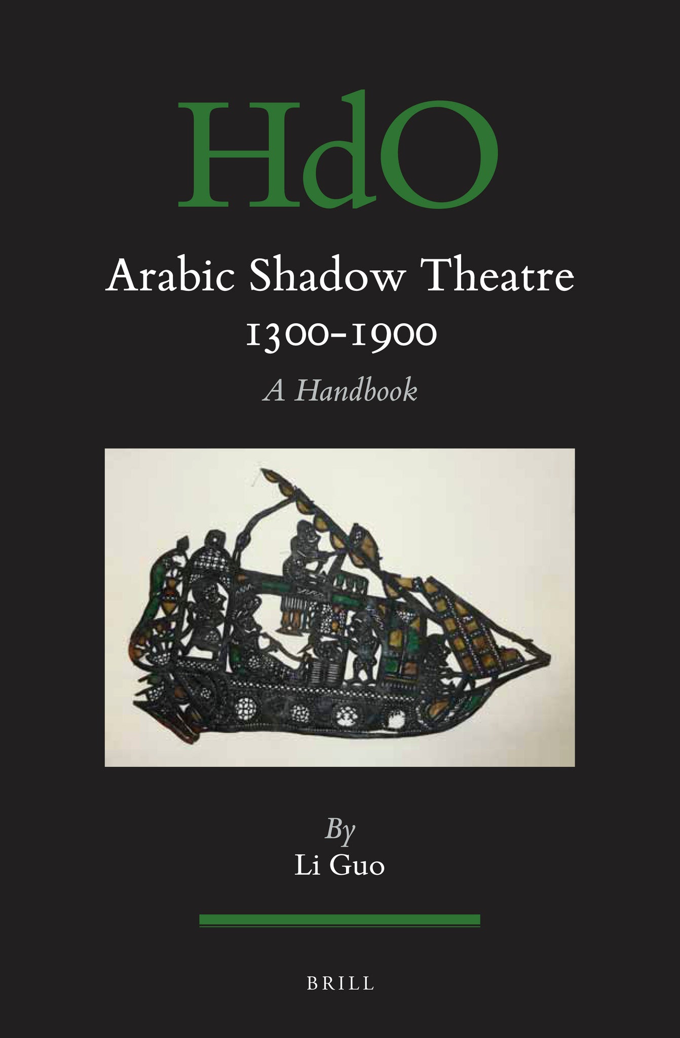Cover image for Arabic Shadow Theatre 1300-1900 ISBN 9789004436145